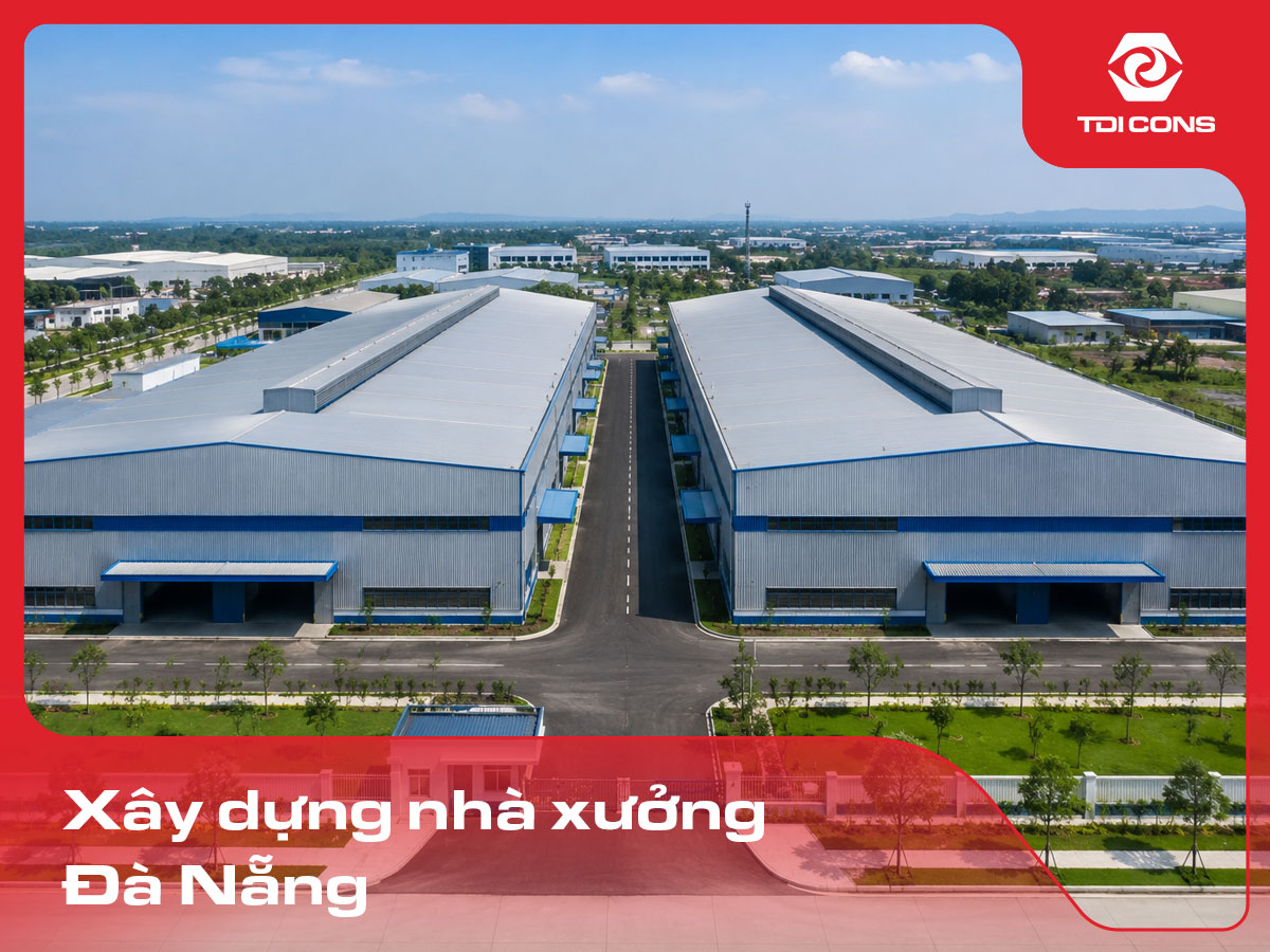 xây dựng nhà xưởng Đà Nẵng
