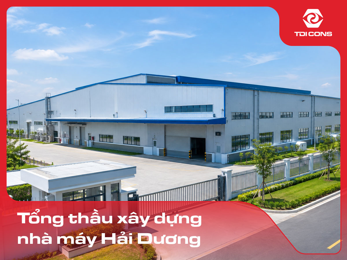 tổng thầu xây dựng nhà máy hải dương