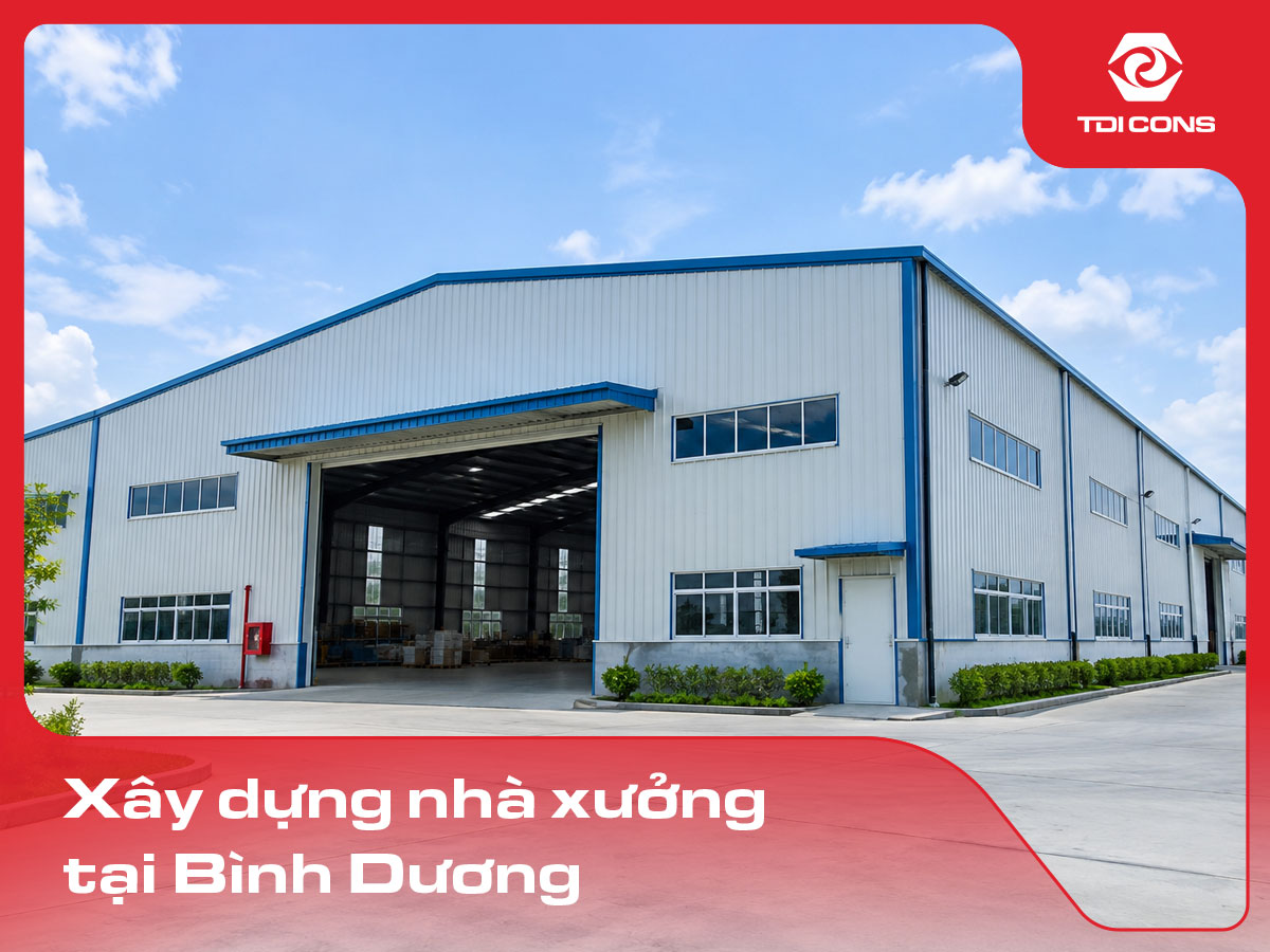xây dựng nhà xưởng tại bình dương